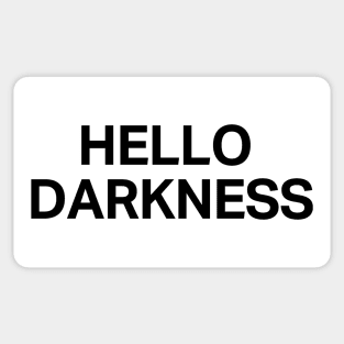 Hello Darkenss| Funny Try Guys Shirt Sticker